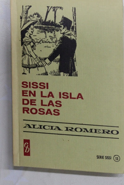 Sissi en la isla de las rosas