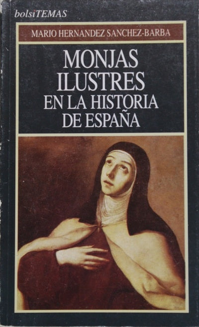 Monjas ilustres en la historia de España
