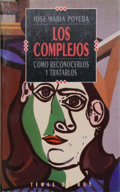 Los complejos cómo reconocerlos y tratarlos