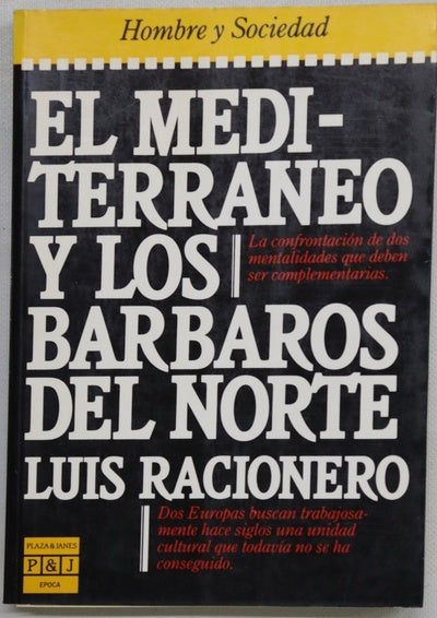 El Mediterráneo y los Bárbaros del norte