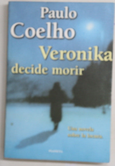 Veronika decide morir