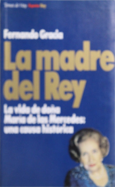La madre del Rey