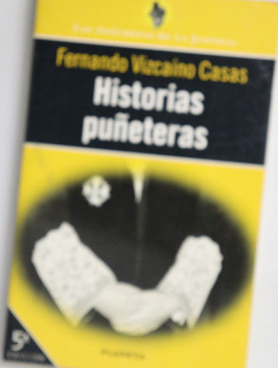 Historias puñeteras