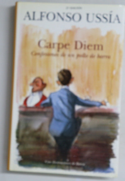 Carpe diem confesiones de un pollo de barra