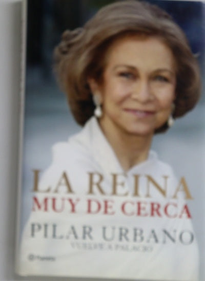 La reina muy de cerca