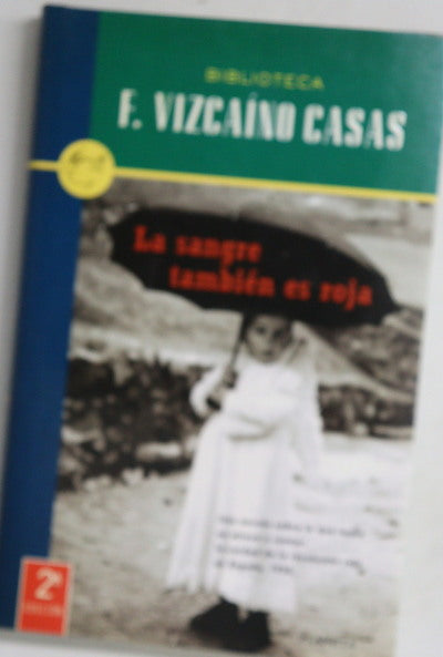 La sangre también es roja