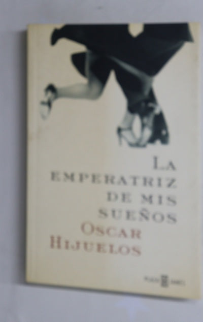 La emperatriz de mis sueños