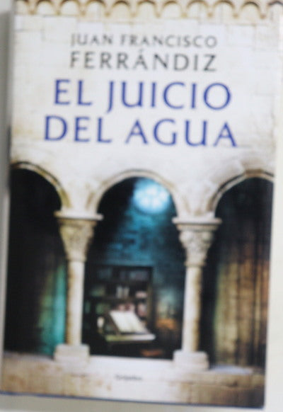 El juicio del agua