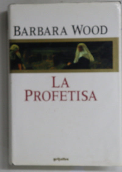 La profetisa