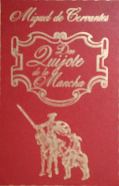 El ingenioso hidalgo Don Quijote de la Mancha