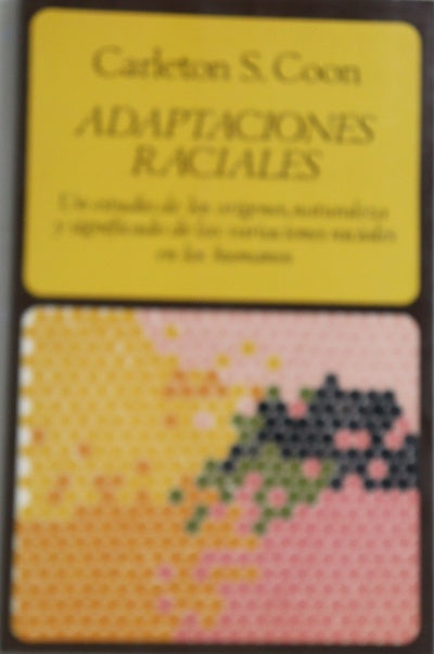 Adaptaciones raciales un estudio de los orígenes, naturaleza y significado de las variaciones raciales en los hombres