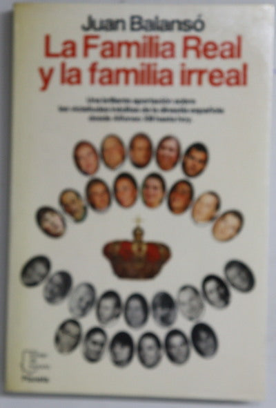 La familia real y la familia irreal