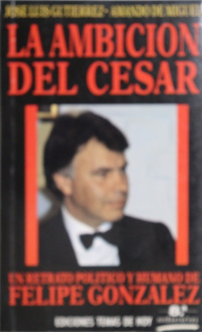 La ambición del César