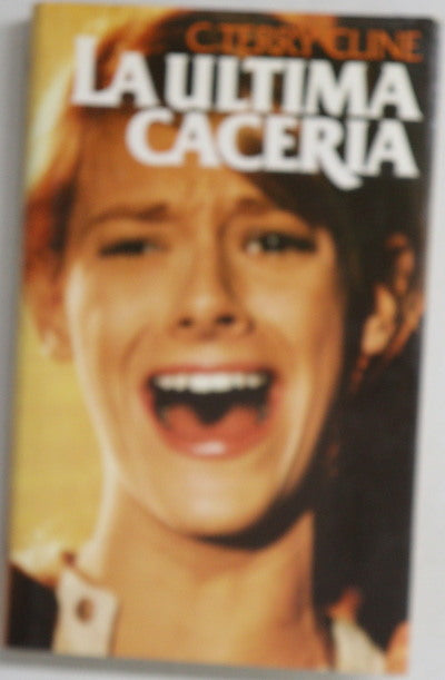 La última cacería