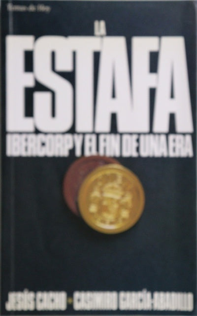 La estafa Ibercorp y el fin de una era