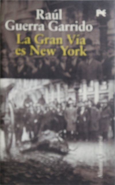 La Gran Vía es New York