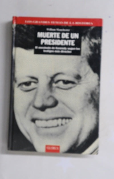 La muerte de un presidente