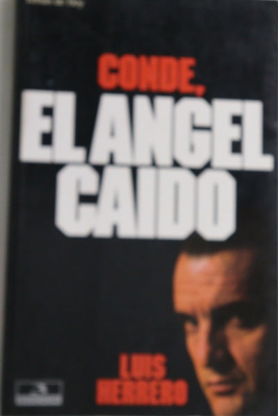 Conde, el ángel caído