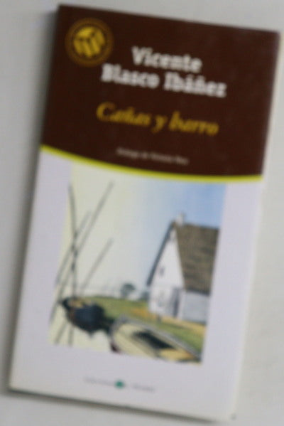 Cañas y barro
