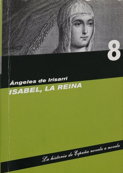 Isabel, la Reina