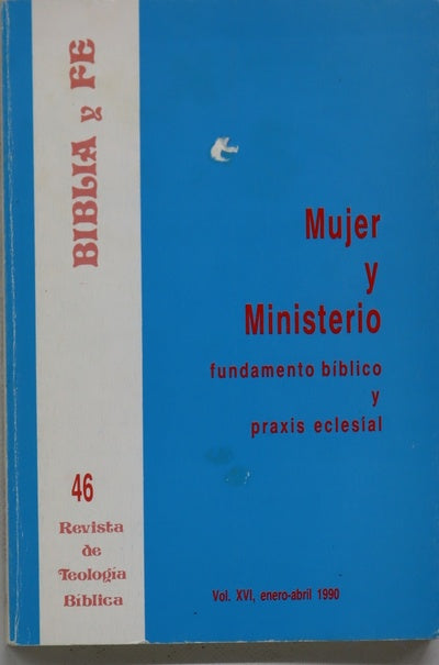 Biblia y fe revista de teología bíblica (v. XLVI)