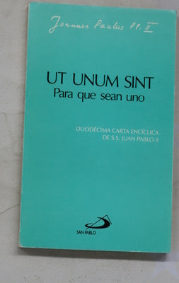 Ut unum sint Para que sean uno