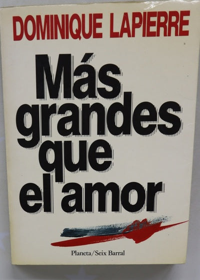 Más grandes que el amor