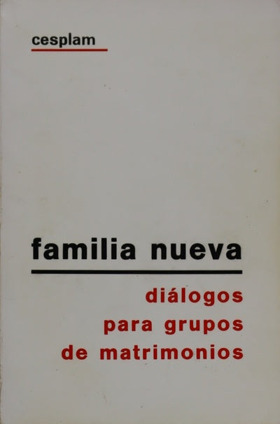 Familia nueva diálogos para grupos de matrimonios