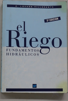 El riego