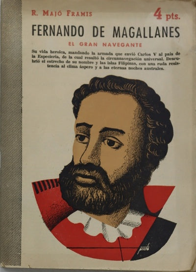 Fernando de Magallanes. El gran navegante