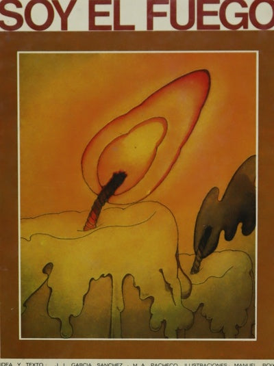 Soy el fuego