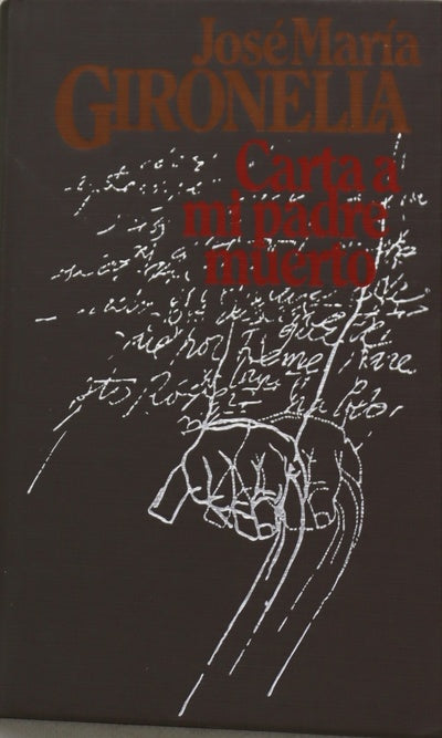 Carta a mi padre muerto