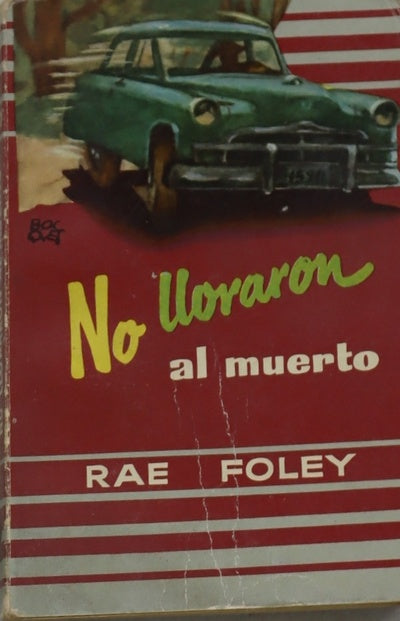 No lloraron al muerto