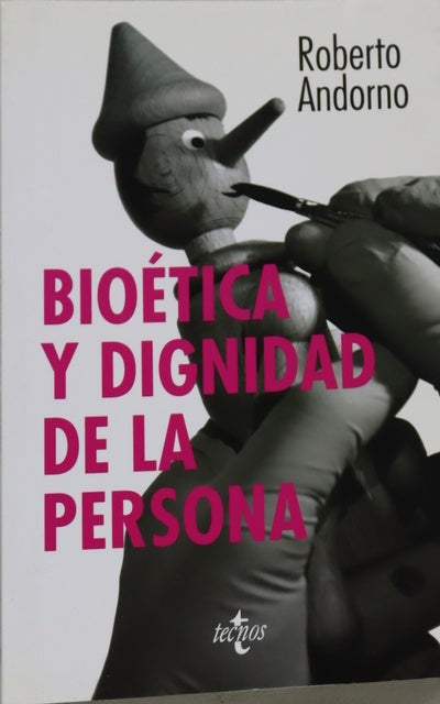 Bioética y dignidad de la persona