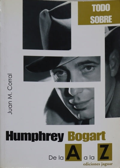 Humphrey Bogar de la A a la Z