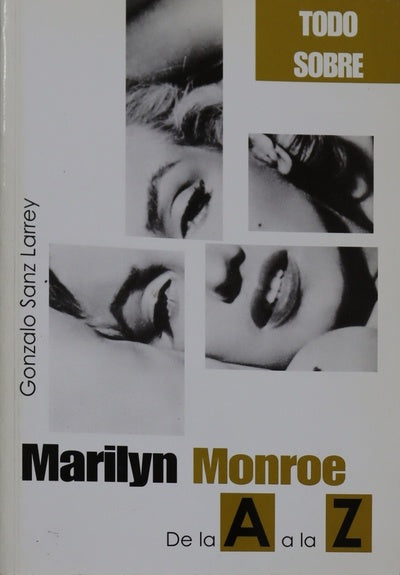 Marilyn Monroe de la A a la Z