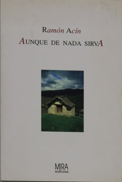 Aunque de nada sirva