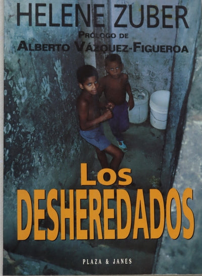 Los desheredados