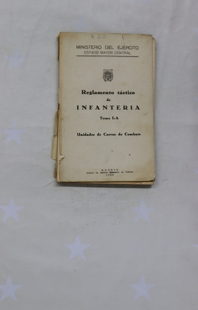 Reglamento táctico de infantería (t. I-A)