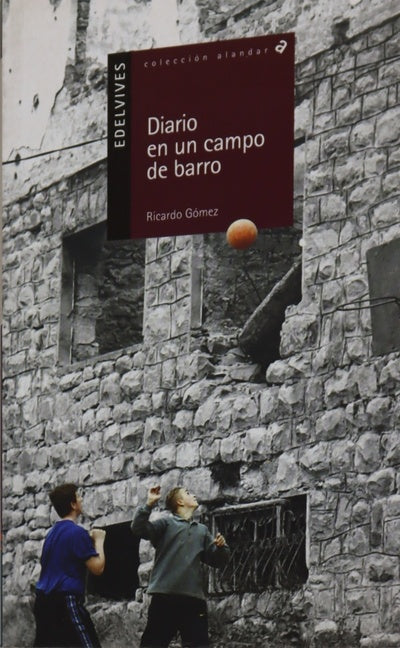 Diario en un campo de barro