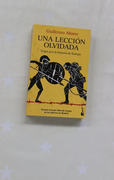 Una lección olvidada : viajes por la historia de Europa