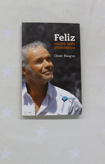 Feliz contra todo pronóstico