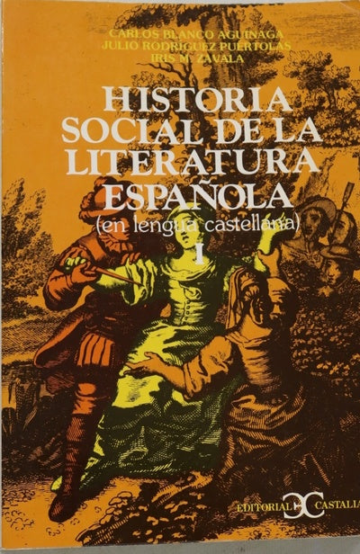 Historia social de la literatura española (en lengua castellana) (v. I)