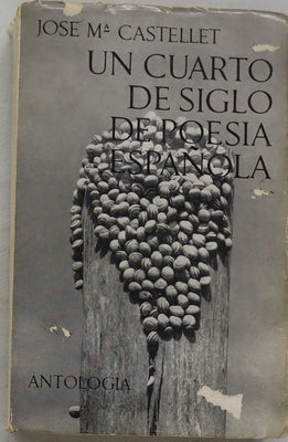 Un cuarto de siglo de poesía española (1939-1964)