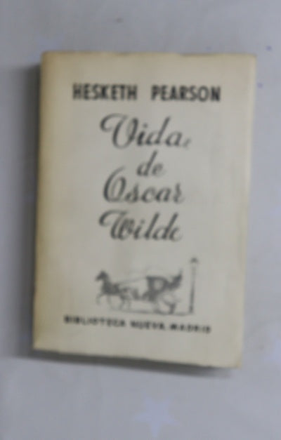 Vida de Oscar Wilde