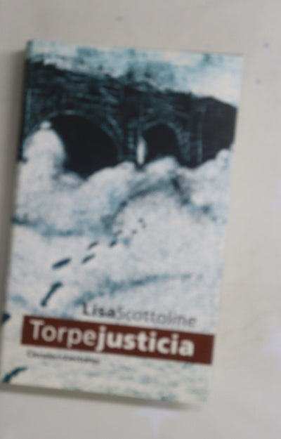 Torpe justicia