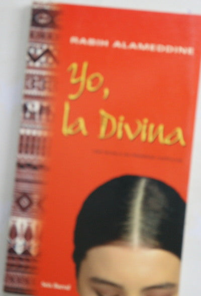 Yo, la divina una novela en primeros capítulos