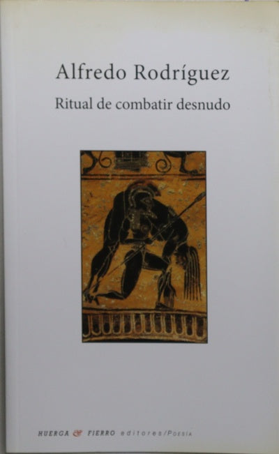 Ritual de combatir desnudo