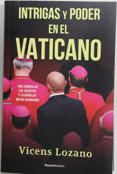 Intrigas y poder en el Vaticano