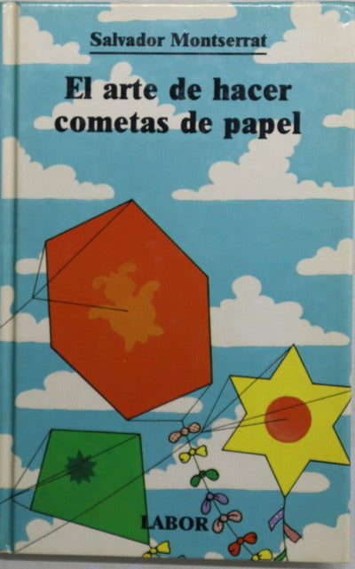 El arte de hacer cometas de papel